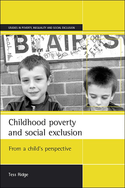 Book cover image for Childhood poverty and social exclusion ISBN: 9781861343628